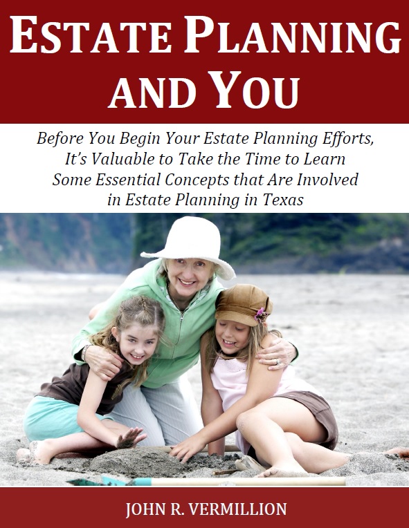 Free Report: Estate Planning and You - Asset Protection & Business Planning Lawyer - Dallas, Texas